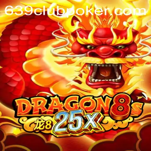 Discover the Excitement of Dragon8s25x at 639CLUB Casino