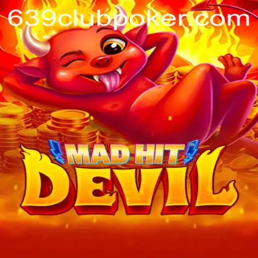 MadHitDevil: A Thrilling New Addition to 639CLUB Casino