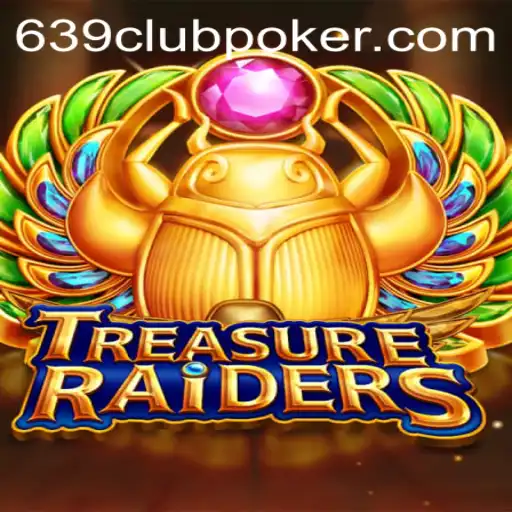 Unveiling TREASURERAIDERS: A High-Stakes Adventure at 639CLUB Casino